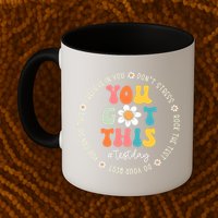 Test Day Rock The Test Teacher Testing Day You Got This Mug