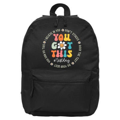 Test Day Rock The Test Teacher Testing Day You Got This 16 in Basic Backpack