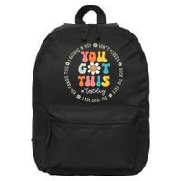 Test Day Rock The Test Teacher Testing Day You Got This 16 in Basic Backpack