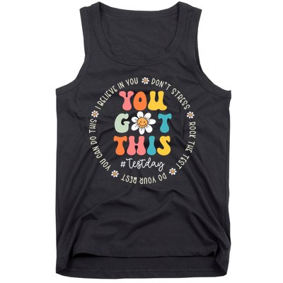 Test Day Rock The Test Teacher Testing Day You Got This Tank Top