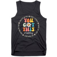 Test Day Rock The Test Teacher Testing Day You Got This Tank Top