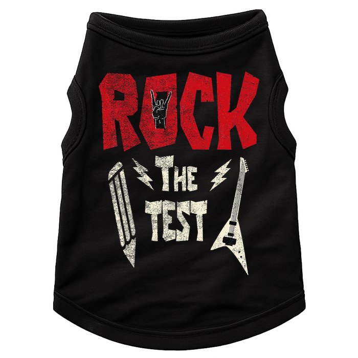 Test Day Rock The Funny Rock Teacher Student Testing Exam Doggie Tank