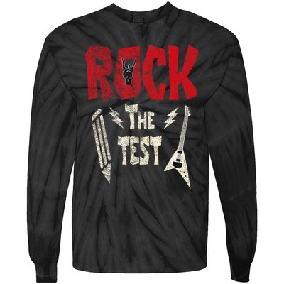 Test Day Rock The Funny Rock Teacher Student Testing Exam Tie-Dye Long Sleeve Shirt