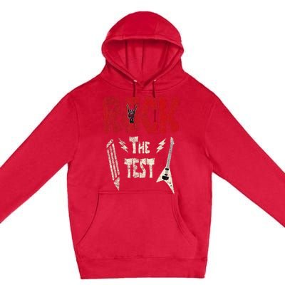 Test Day Rock The Funny Rock Teacher Student Testing Exam Premium Pullover Hoodie