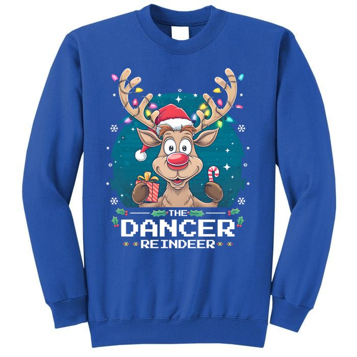 The Dancer Reindeer Christmas Matching Family Funny Gift Tall Sweatshirt