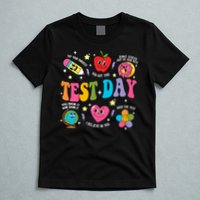 Test Day Rock The Test Testing Day Motivational Teacher T-Shirt