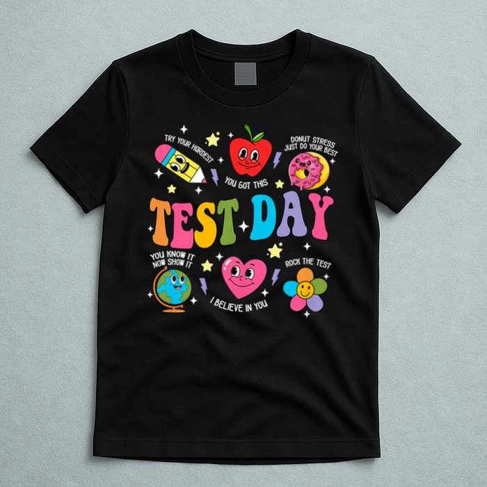 Test Day Rock The Test Testing Day Motivational Teacher T-Shirt