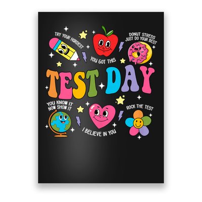 Test Day Rock The Test Testing Day Motivational Teacher Poster