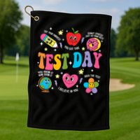 Test Day Rock The Test Testing Day Motivational Teacher Golf Towel