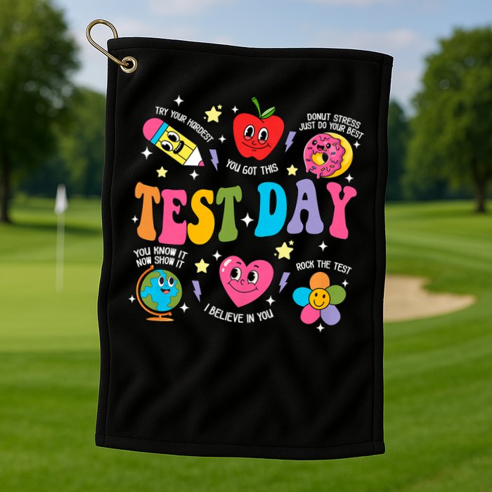 Test Day Rock The Test Testing Day Motivational Teacher Golf Towel