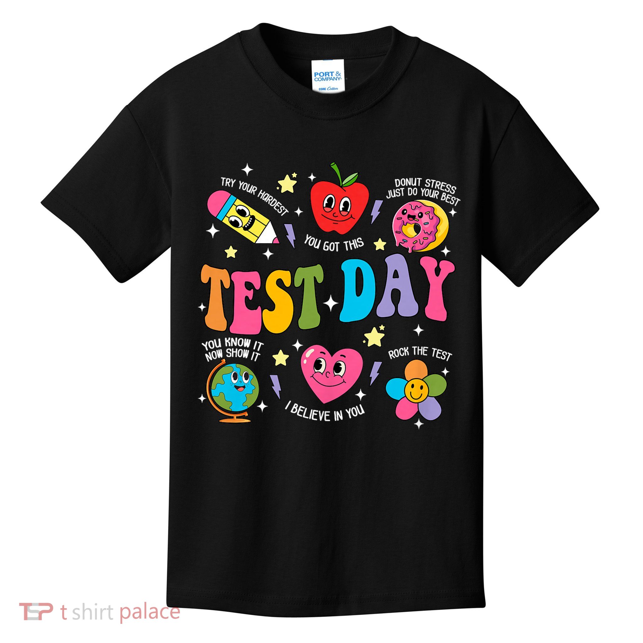 Test Day Rock The Test Testing Day Motivational Teacher Kids T-Shirt