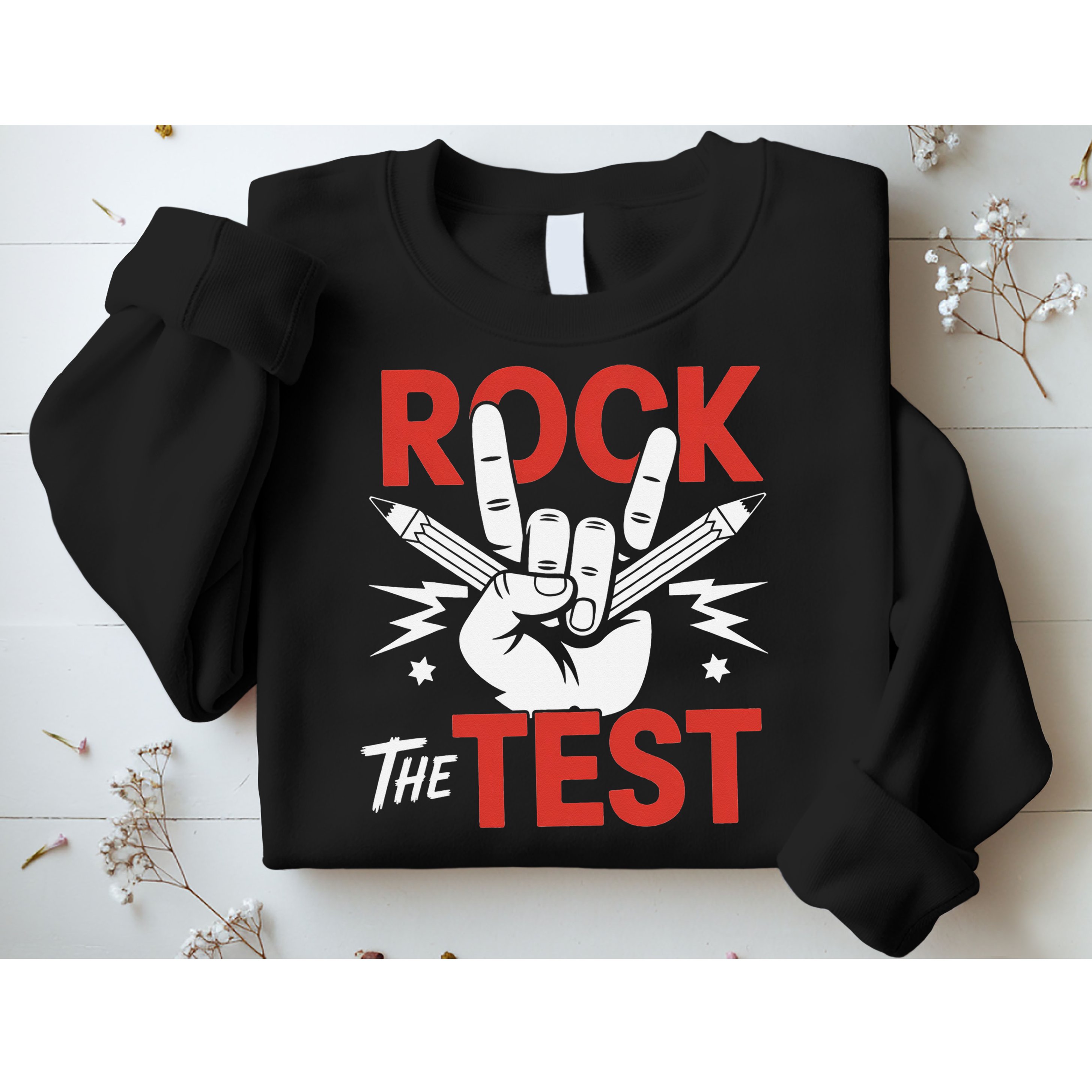 Testing Day Rock The Test Rock Music Teacher Student Sweatshirt