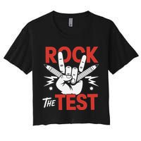 Testing Day Rock The Test Rock Music Teacher Student Women's Crop Top Tee