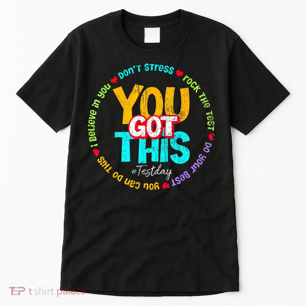 Test Day Rock The Test Teacher Testing Day You Got This Family Girl Tall T-Shirt
