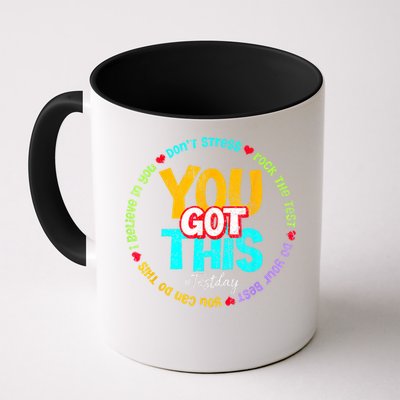 Test Day Rock The Test Teacher Testing Day You Got This Family Girl Mug