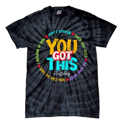 Test Day Rock The Test Teacher Testing Day You Got This Family Girl Tie-Dye T-Shirt