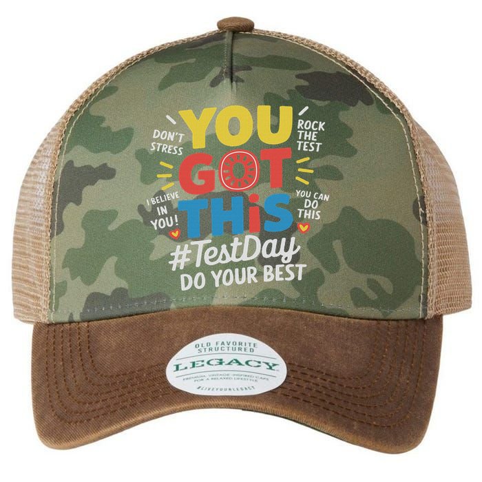 Test Day Rock The Test You Got This Teacher Test Testing Day Legacy Tie Dye Trucker Hat