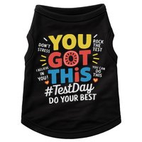 Test Day Rock The Test You Got This Teacher Test Testing Day Doggie Tank