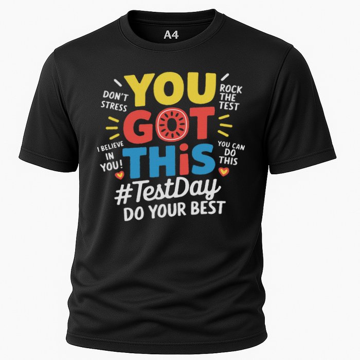 Test Day Rock The Test You Got This Teacher Test Testing Day Performance Shirt