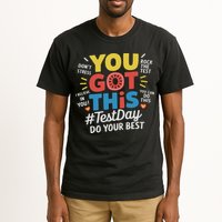 Test Day Rock The Test You Got This Teacher Test Testing Day Tall T-Shirt