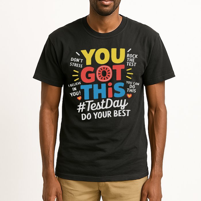 Test Day Rock The Test You Got This Teacher Test Testing Day Tall T-Shirt
