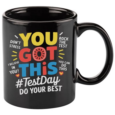 Test Day Rock The Test You Got This Teacher Test Testing Day 11oz C Handle Ceramic Mug