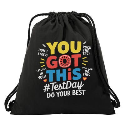 Test Day Rock The Test You Got This Teacher Test Testing Day Drawstring Bag