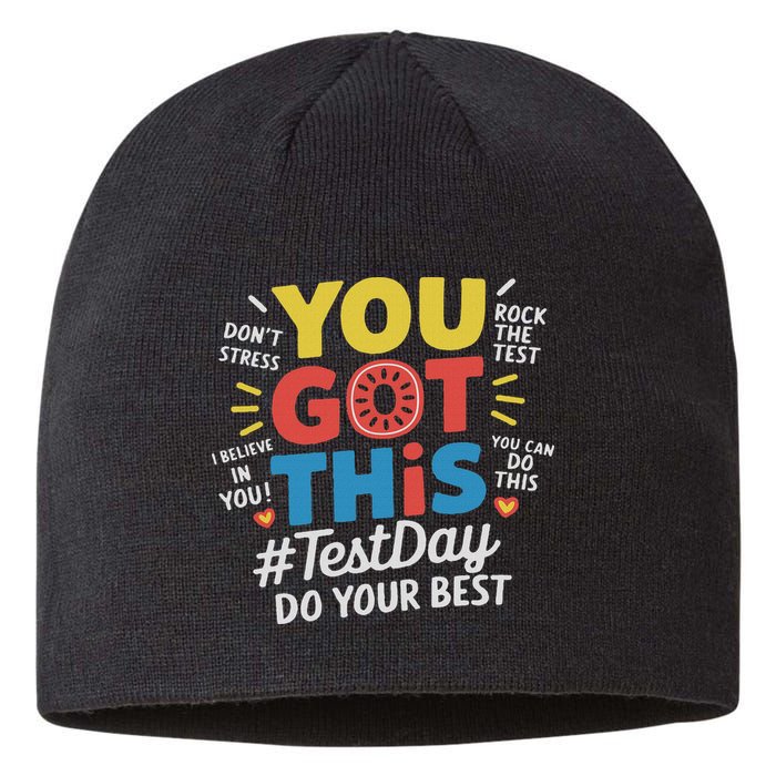 Test Day Rock The Test You Got This Teacher Test Testing Day Sustainable Beanie
