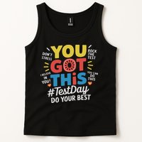 Test Day Rock The Test You Got This Teacher Test Testing Day Tank Top