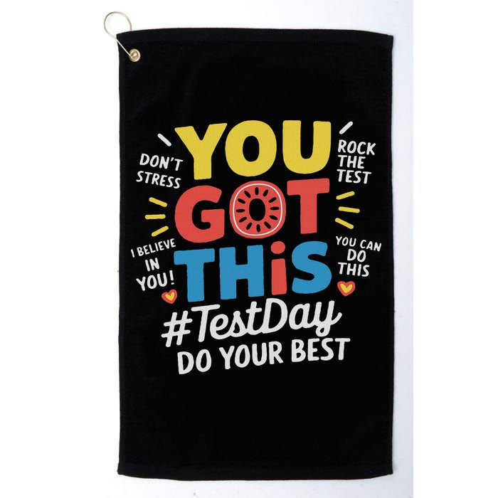 Test Day Rock The Test You Got This Teacher Test Testing Day Golf Towel