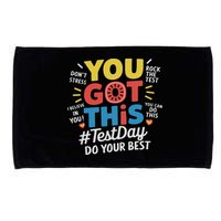 Test Day Rock The Test You Got This Teacher Test Testing Day Microfiber Hand Towel