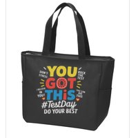 Test Day Rock The Test You Got This Teacher Test Testing Day Zip Tote Bag