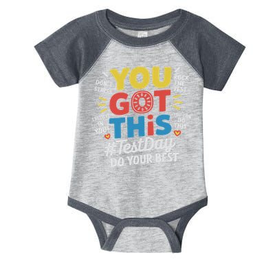Test Day Rock The Test You Got This Teacher Test Testing Day Infant Baby Jersey Bodysuit