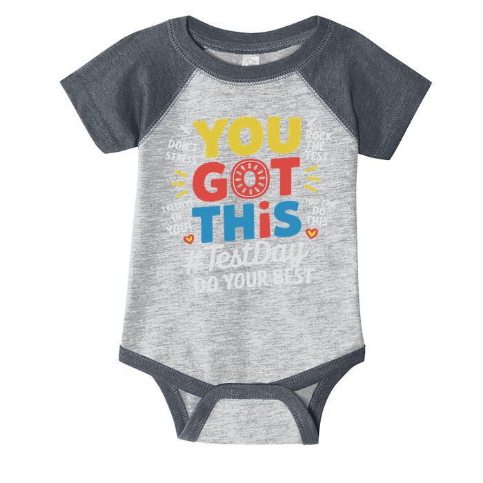 Test Day Rock The Test You Got This Teacher Test Testing Day Infant Baby Jersey Bodysuit