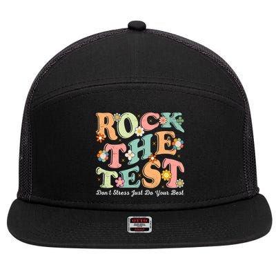 Test Day Rock The Test Teacher Testing Day You Got This  7 Panel Mesh Trucker Snapback Hat