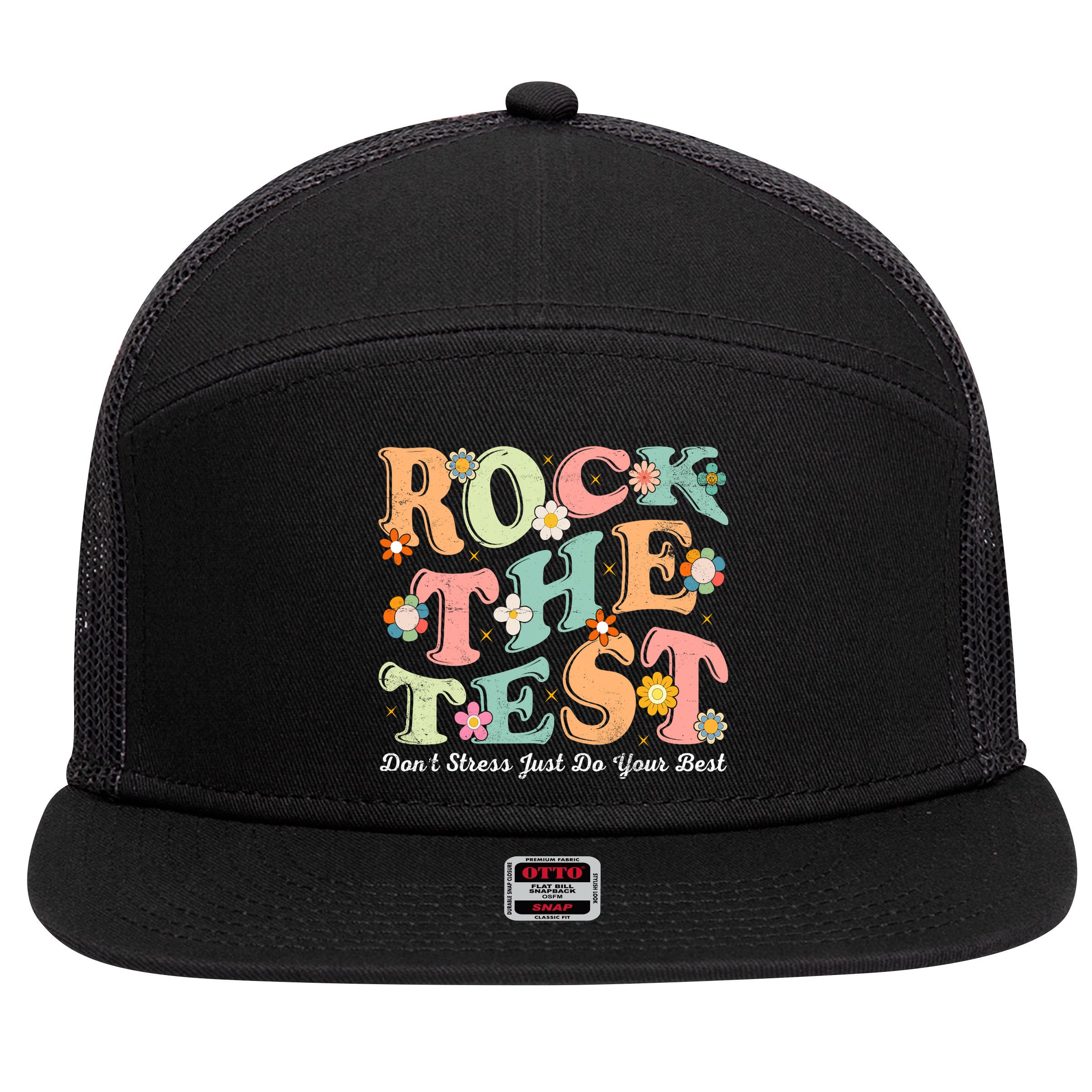 Test Day Rock The Test Teacher Testing Day You Got This  7 Panel Mesh Trucker Snapback Hat