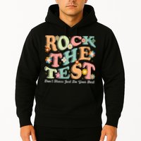 Test Day Rock The Test Teacher Testing Day You Got This  Hoodie