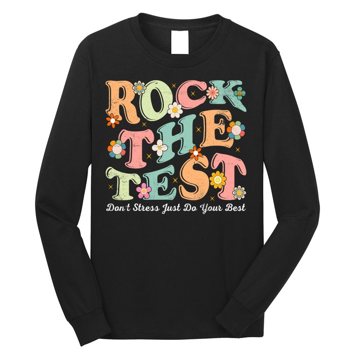 Test Day Rock The Test Teacher Testing Day You Got This  Long Sleeve Shirt