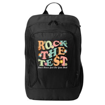Test Day Rock The Test Teacher Testing Day You Got This  City Backpack