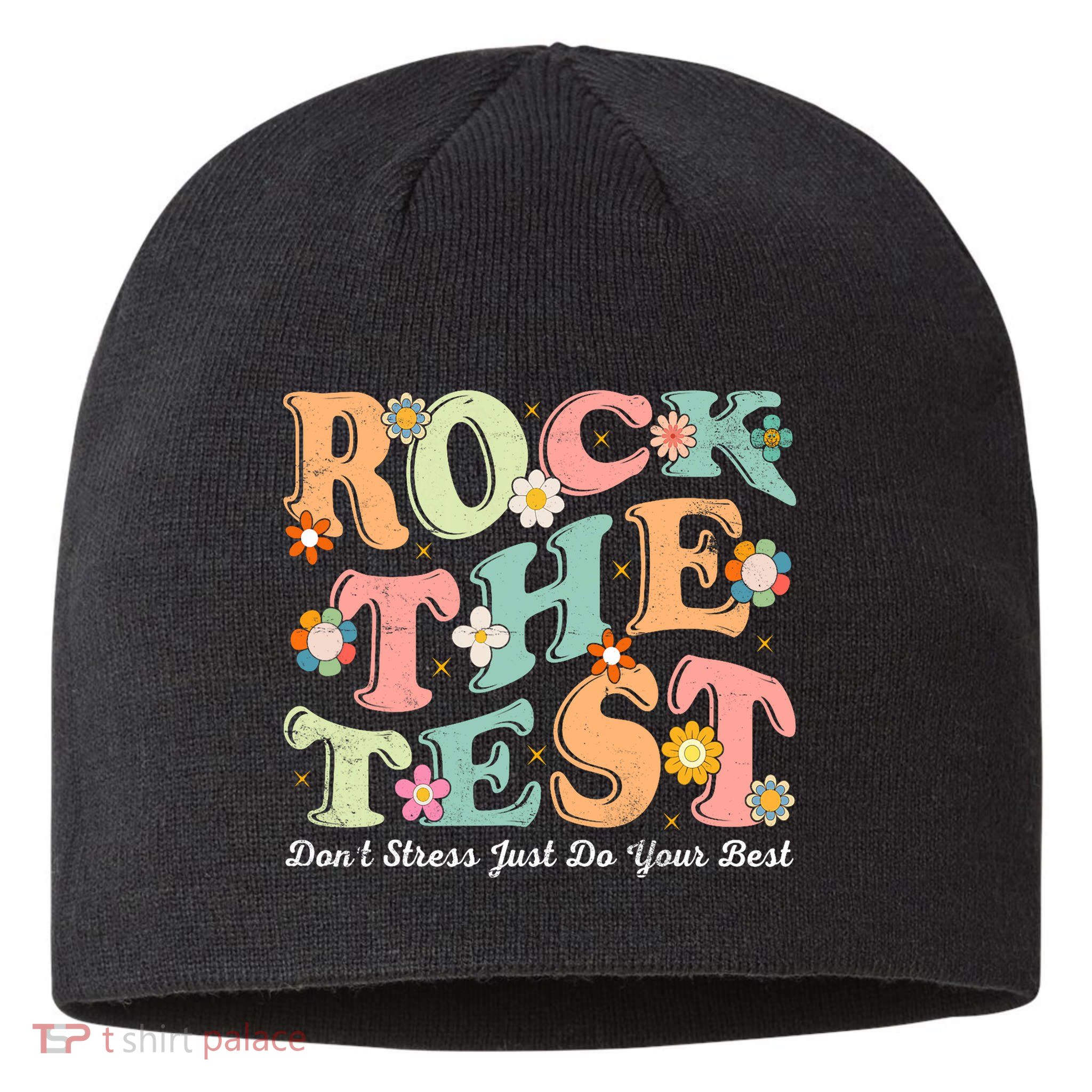 Test Day Rock The Test Teacher Testing Day You Got This  Sustainable Beanie
