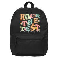 Test Day Rock The Test Teacher Testing Day You Got This  16 in Basic Backpack