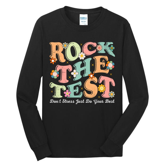 Test Day Rock The Test Teacher Testing Day You Got This  Tall Long Sleeve T-Shirt