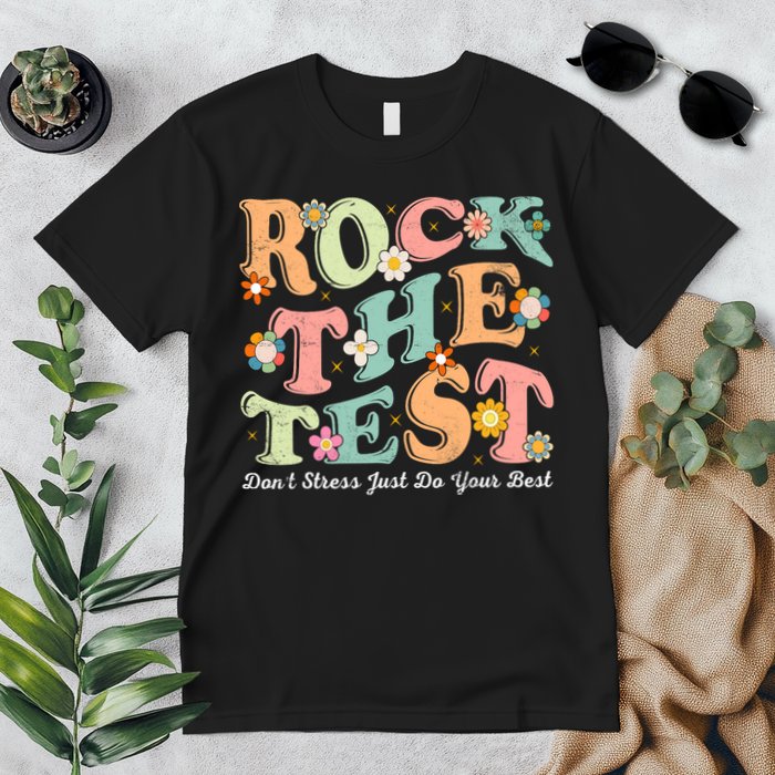 Test Day Rock The Test Teacher Testing Day You Got This  Premium T-Shirt