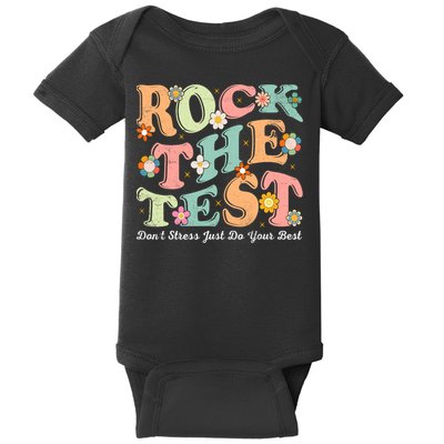 Test Day Rock The Test Teacher Testing Day You Got This  Baby Bodysuit