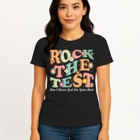 Test Day Rock The Test Teacher Testing Day You Got This  Womens T-Shirt