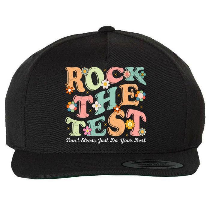 Test Day Rock The Test Teacher Testing Day You Got This  Wool Snapback Cap