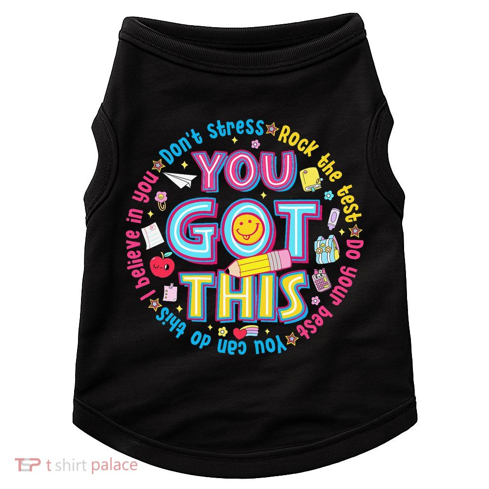 Test Day Rock The Test Teacher Testing Day You Got This Doggie Tank