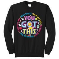 Test Day Rock The Test Teacher Testing Day You Got This Sweatshirt