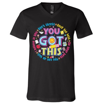Test Day Rock The Test Teacher Testing Day You Got This V-Neck T-Shirt
