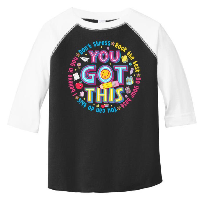 Test Day Rock The Test Teacher Testing Day You Got This Toddler Fine Jersey T-Shirt